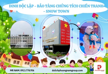 DINH THỐNG NHẤT - BẢO TÀNG CHỨNG TÍCH CHIẾN TRANH  - SNOWTOWN SÀI GÒN