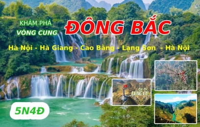 Tour Hà Giang - Cao Bằng - Lạng Sơn 5N4Đ