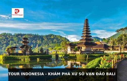 TOUR INDONESIA – KHÁM PHÁ XỨ SỞ VẠN ĐẢO BALI