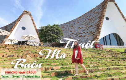 BUÔN MA THUỘT - THÁC DRAYNUR - BẢO TÀNG THẾ GIỚI CÀ PHÊ 