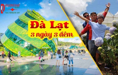 ĐÀ LẠT - THÀNH PHỐ NGÀN HOA 3N3Đ