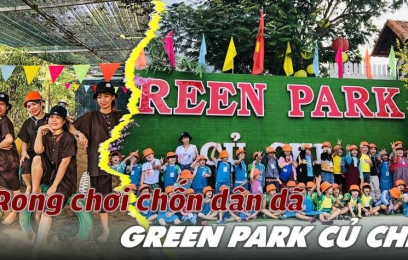 TOUR NÔNG TRẠI GREEN PARK CỦ CHI 