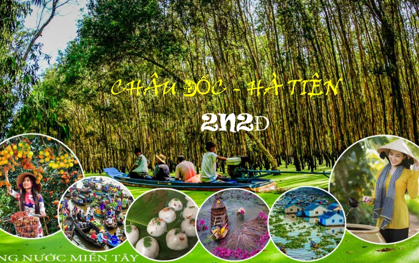 TOUR CHÂU ĐỐC - HÀ TIÊN 2N2Đ
