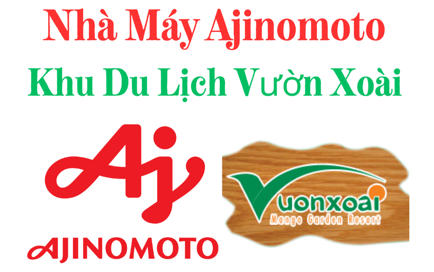 Nhà Máy Ajinomoto - KDL Vườn Xoài 