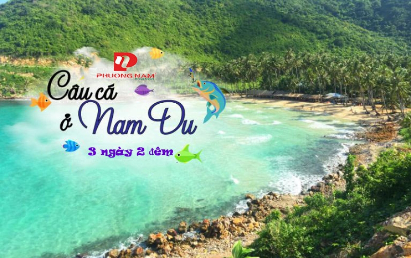 TOUR ĐẢO NAM DU 3N2Đ 